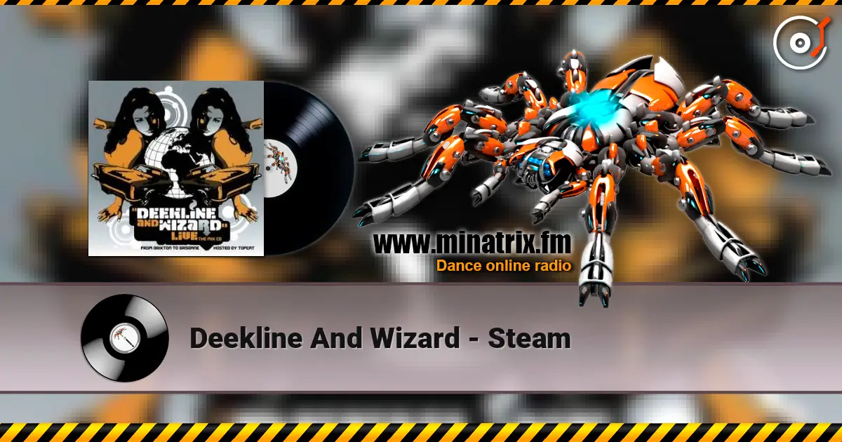 Deekline And Wizard - Steam listen online in high quality | Minatrix.FM