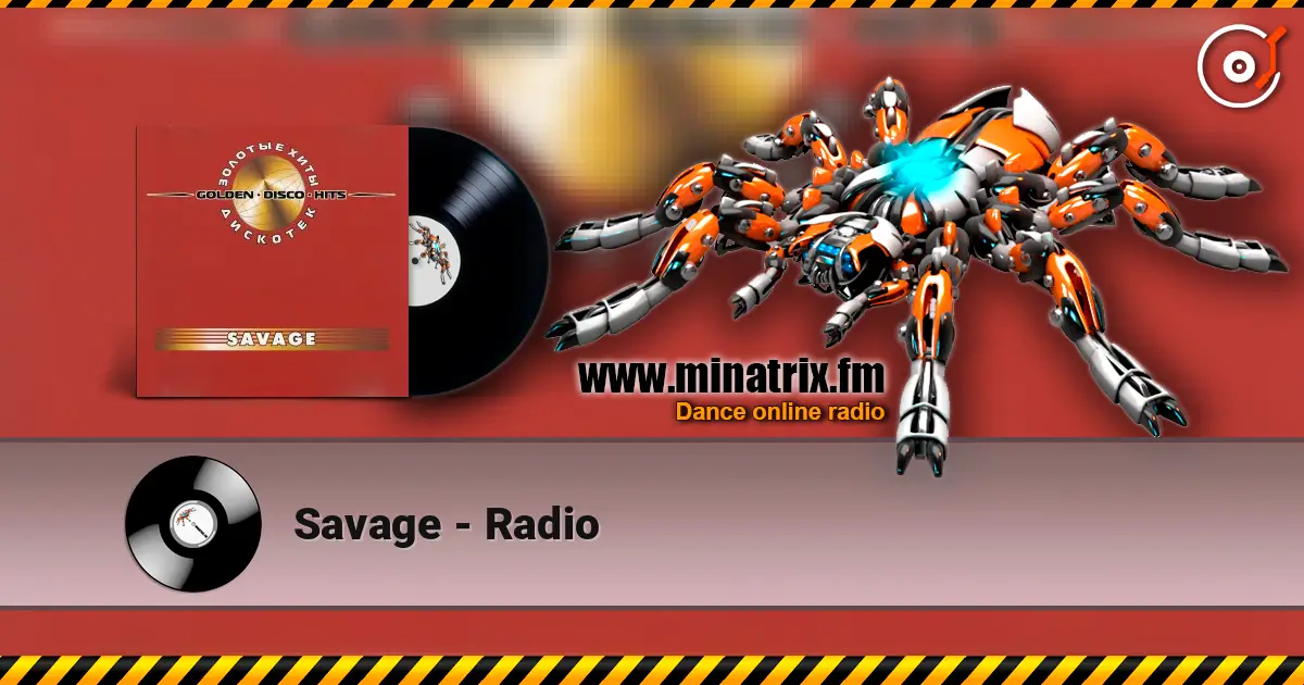 Savage - Radio escuchar online en alta calidad | Minatrix.FM