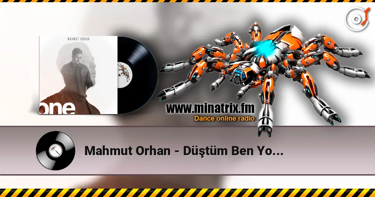 Mahmut Orhan - Düştüm Ben Yollara (feat. Volga Tamoz) (Mahmut Orhan Remix) escuchar online en alta calidad | Minatrix.FM