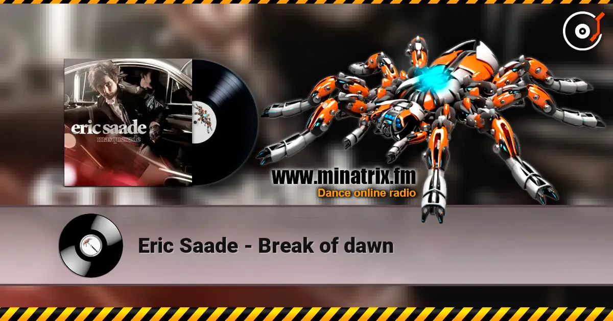 Eric Saade - Break of dawn escuchar online en alta calidad | Minatrix.FM