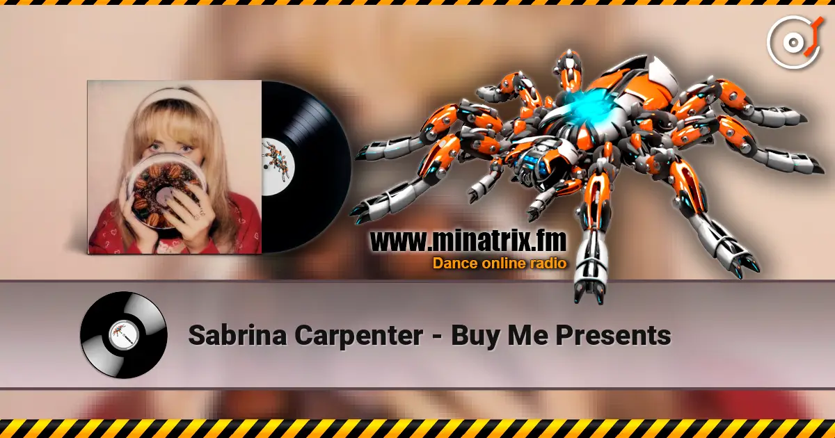 Sabrina Carpenter - Buy Me Presents escuchar online en alta calidad | Minatrix.FM
