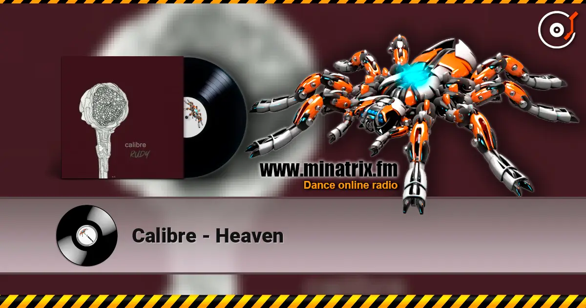 Calibre - Heaven escuchar online en alta calidad | Minatrix.FM