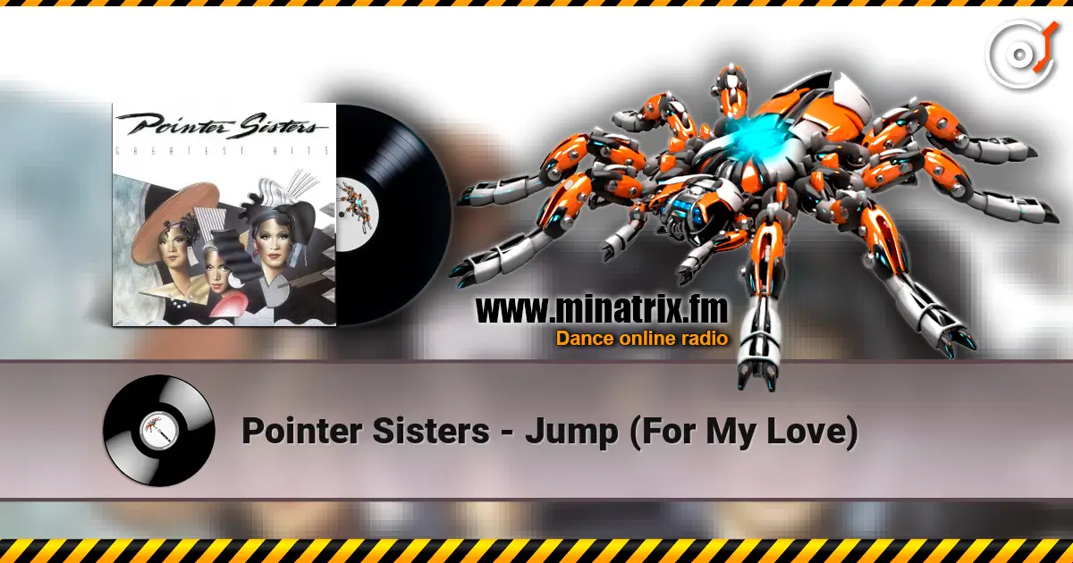 Pointer Sisters - Jump (For My Love) escuchar online en alta calidad | Minatrix.FM