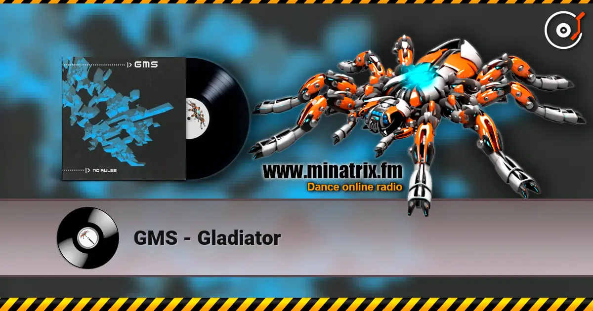 GMS - Gladiator escuchar online en alta calidad | Minatrix.FM