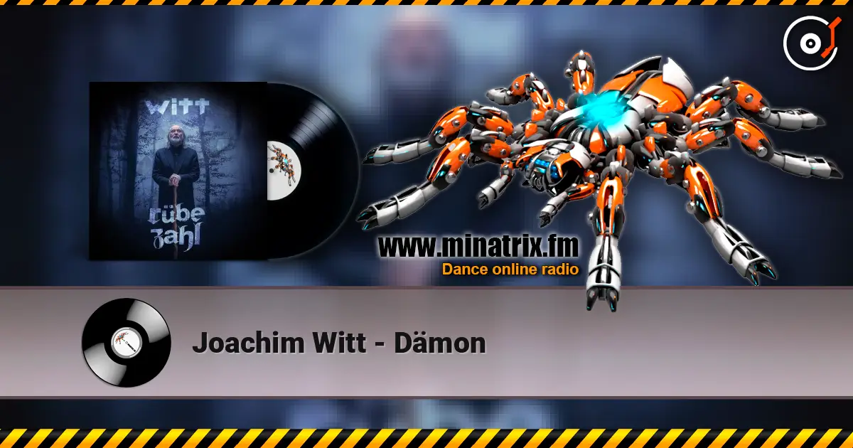 Joachim Witt - Dämon listen online in high quality | Minatrix.FM
