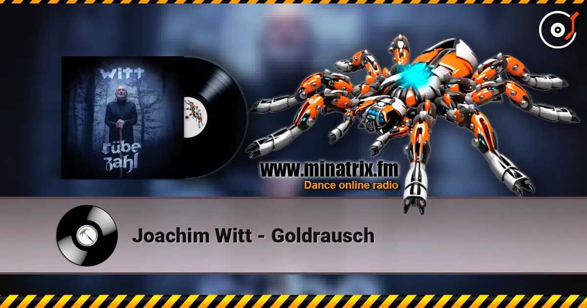 Joachim Witt - Goldrausch listen online in high quality | Minatrix.FM
