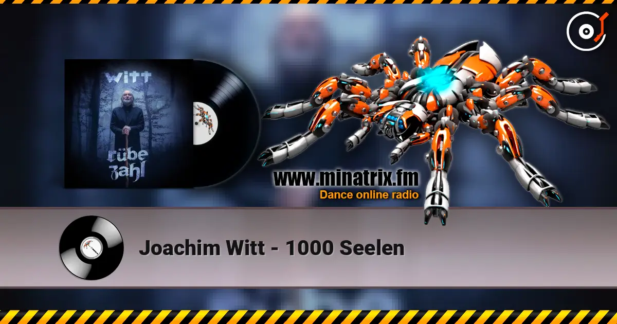 Joachim Witt - 1000 Seelen listen online in high quality | Minatrix.FM