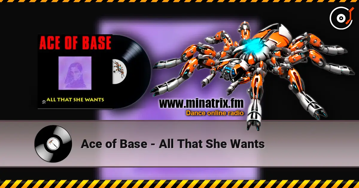 Ace of Base - All That She Wants escuchar online en alta calidad | Minatrix.FM