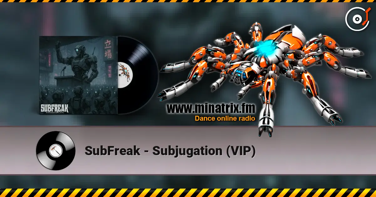 SubFreak - Subjugation (VIP) escuchar online en alta calidad | Minatrix.FM