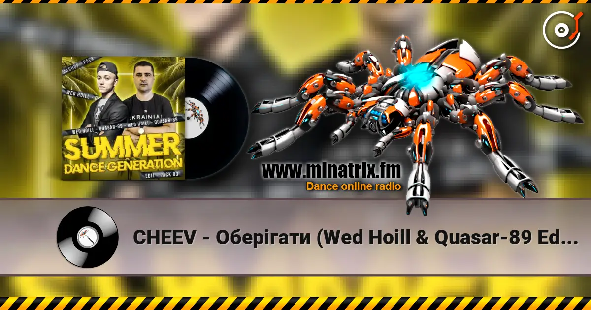 CHEEV - Оберігати (Wed Hoill & Quasar-89 Edit) escuchar online en alta calidad | Minatrix.FM