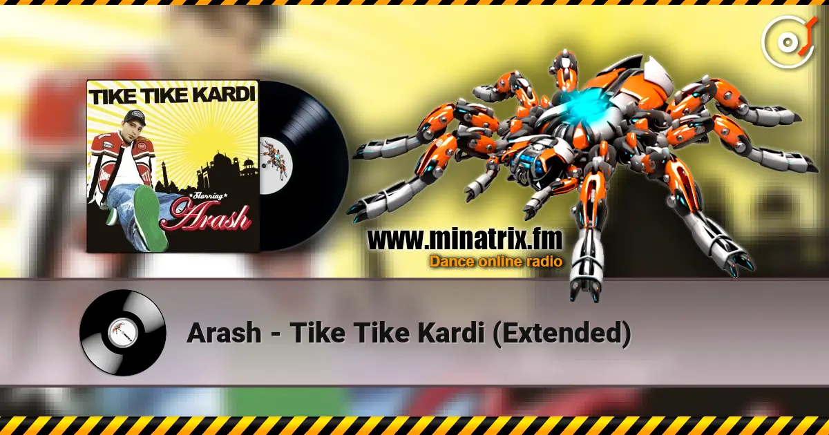 Arash - Tike Tike Kardi (Extended) escuchar online en alta calidad | Minatrix.FM
