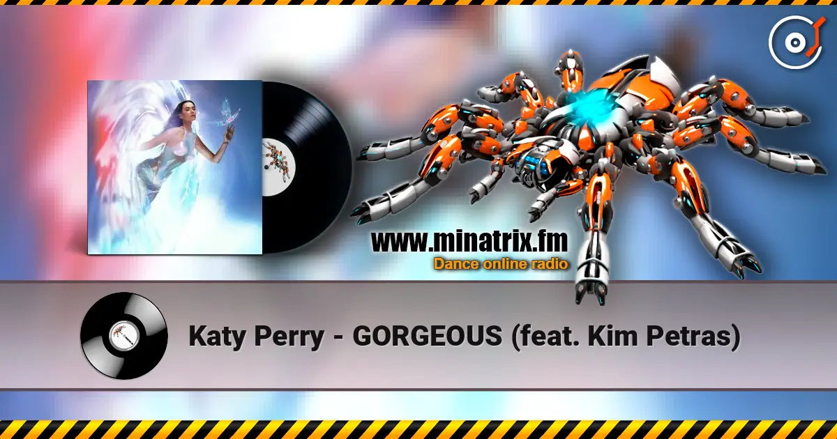 Katy Perry - GORGEOUS (feat. Kim Petras) escuchar online en alta calidad | Minatrix.FM