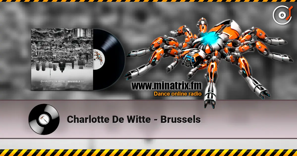 Charlotte De Witte - Brussels escuchar online en alta calidad | Minatrix.FM