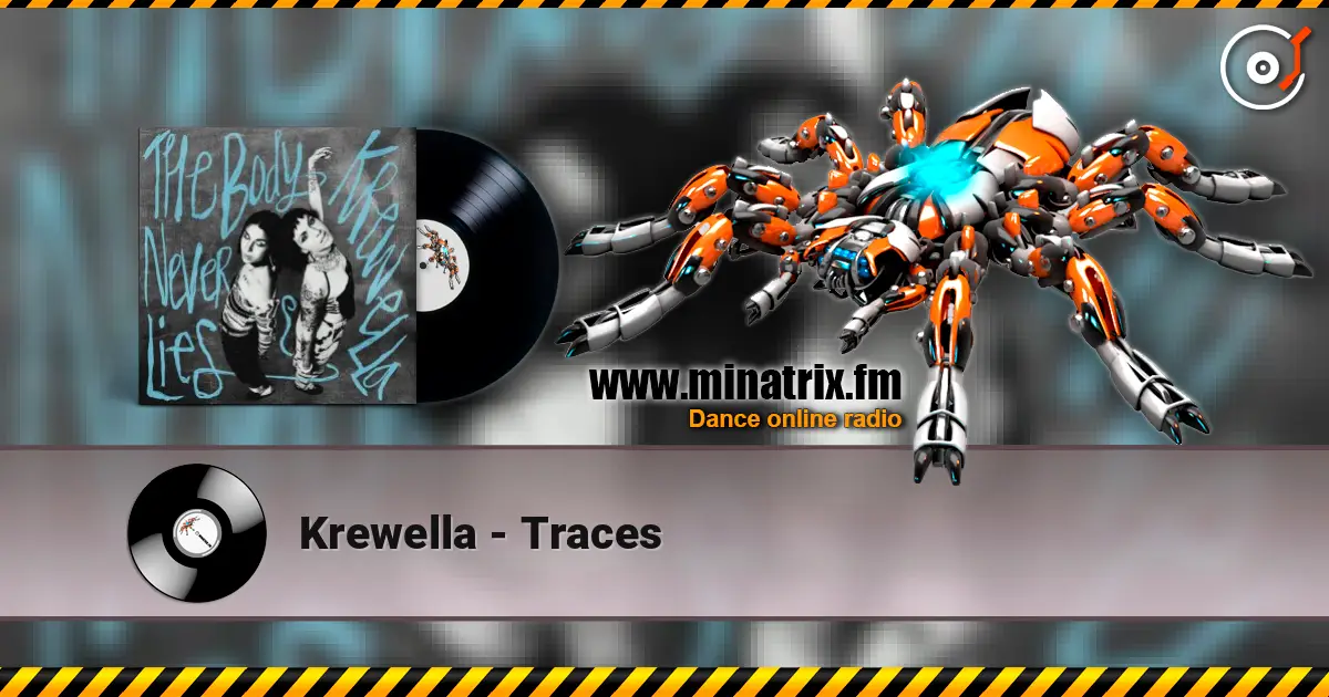 Krewella - Traces слухати онлайн у високій якості | Minatrix.FM
