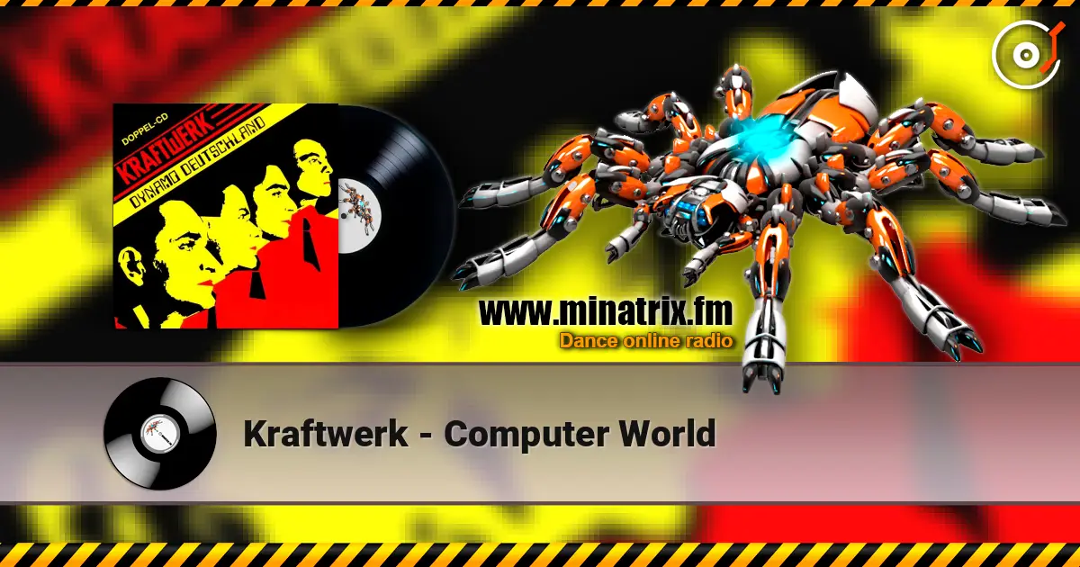 Kraftwerk - Computer World escuchar online en alta calidad | Minatrix.FM