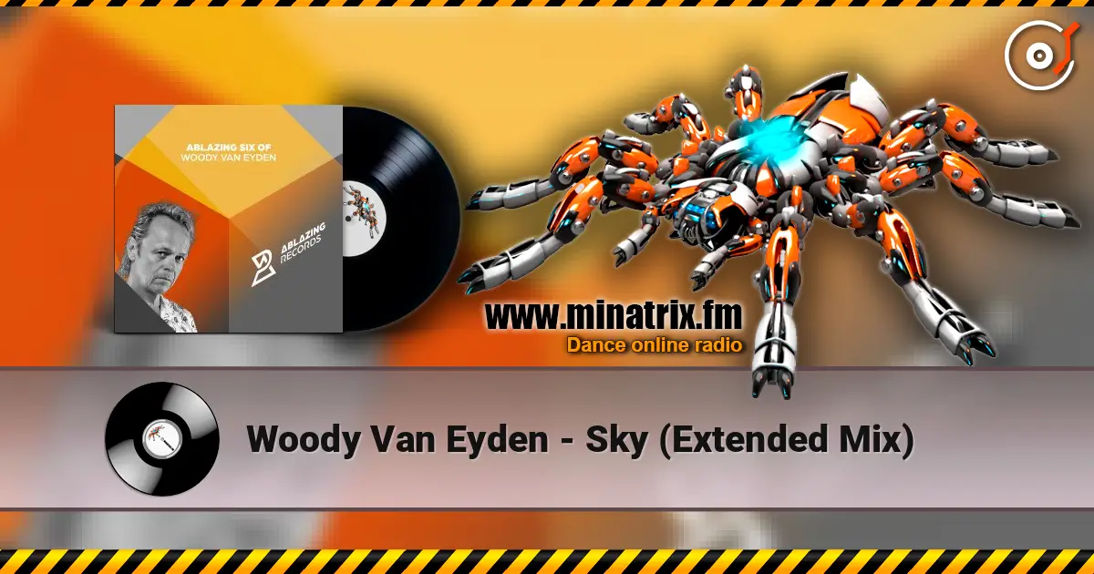 Woody Van Eyden - Sky (Extended Mix) escuchar online en alta calidad | Minatrix.FM