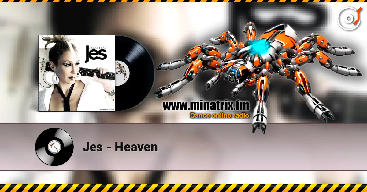 Jes - Heaven escuchar online en alta calidad | Minatrix.FM