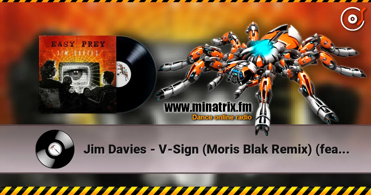 Jim Davies - V-Sign (Moris Blak Remix) (feat. Tut Tut Child) слухати онлайн у високій якості | Minatrix.FM