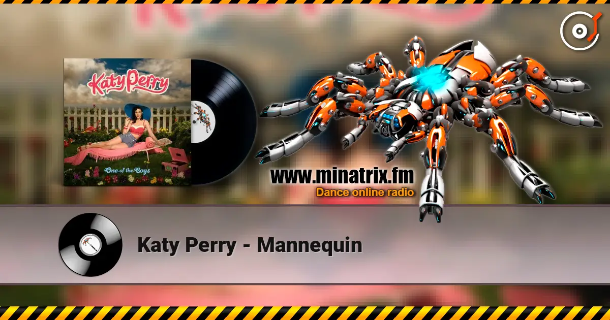 Katy Perry - Mannequin escuchar online en alta calidad | Minatrix.FM