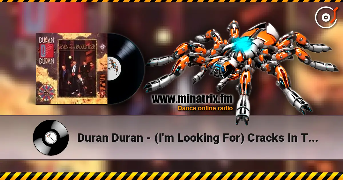 Duran Duran - (I'm Looking For) Cracks In The Pavement listen online in high quality | Minatrix.FM