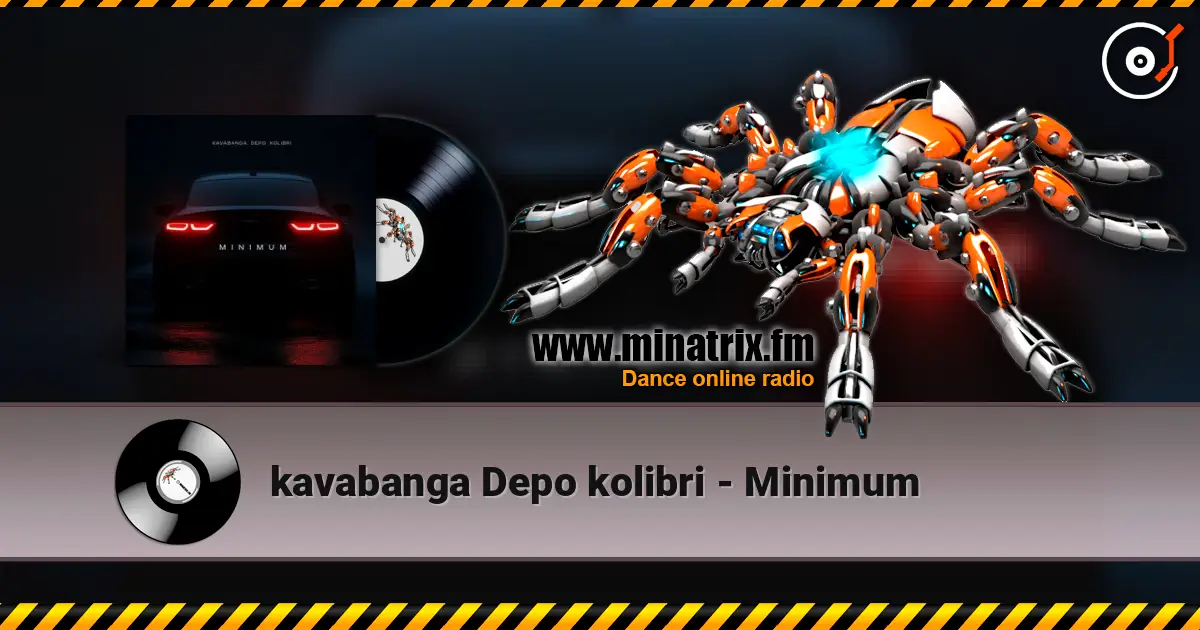 kavabanga Depo kolibri - Minimum escuchar online en alta calidad | Minatrix.FM