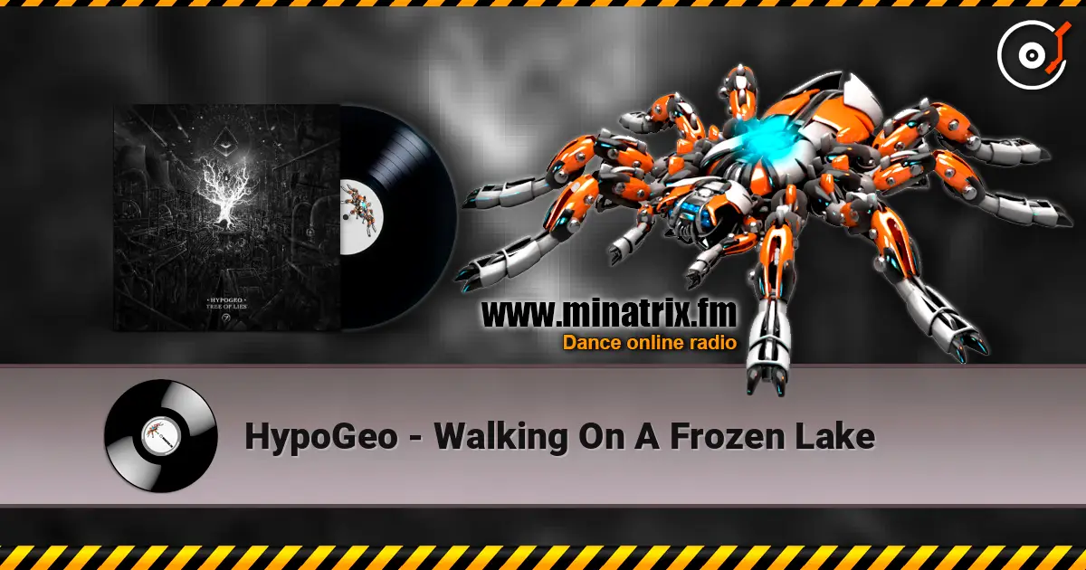 HypoGeo - Walking On A Frozen Lake listen online in high quality | Minatrix.FM