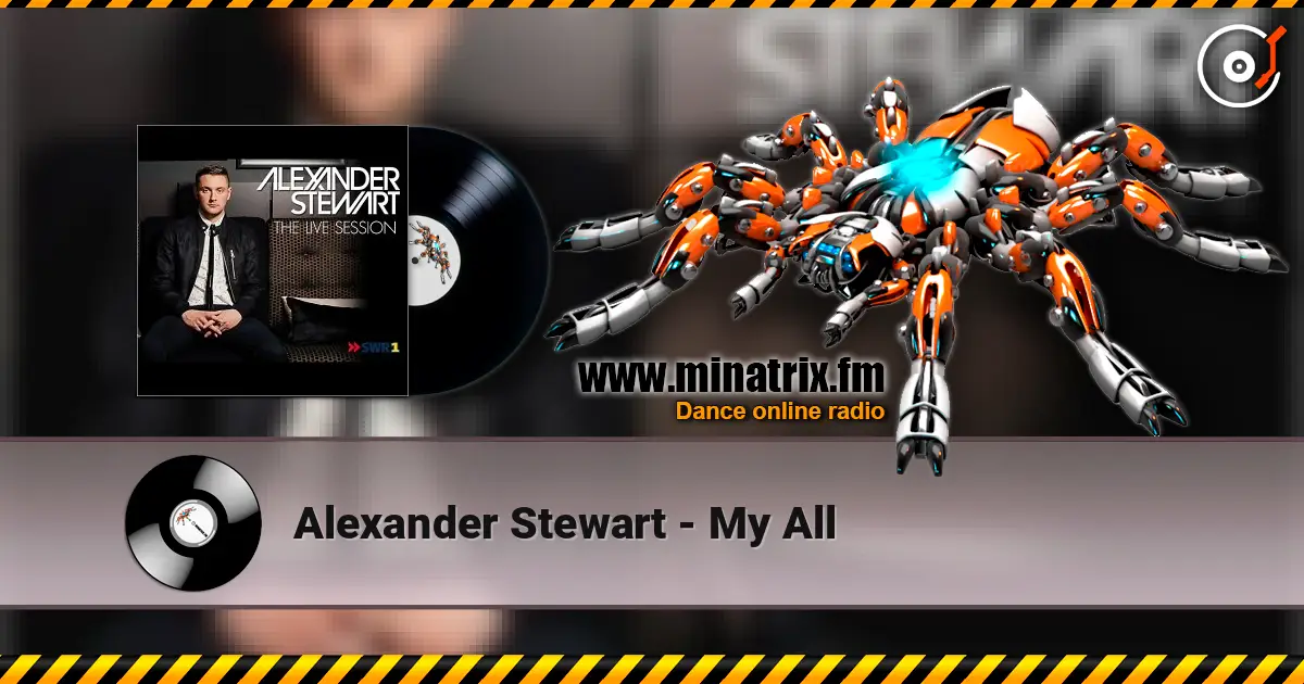 Alexander Stewart - My All escuchar online en alta calidad | Minatrix.FM