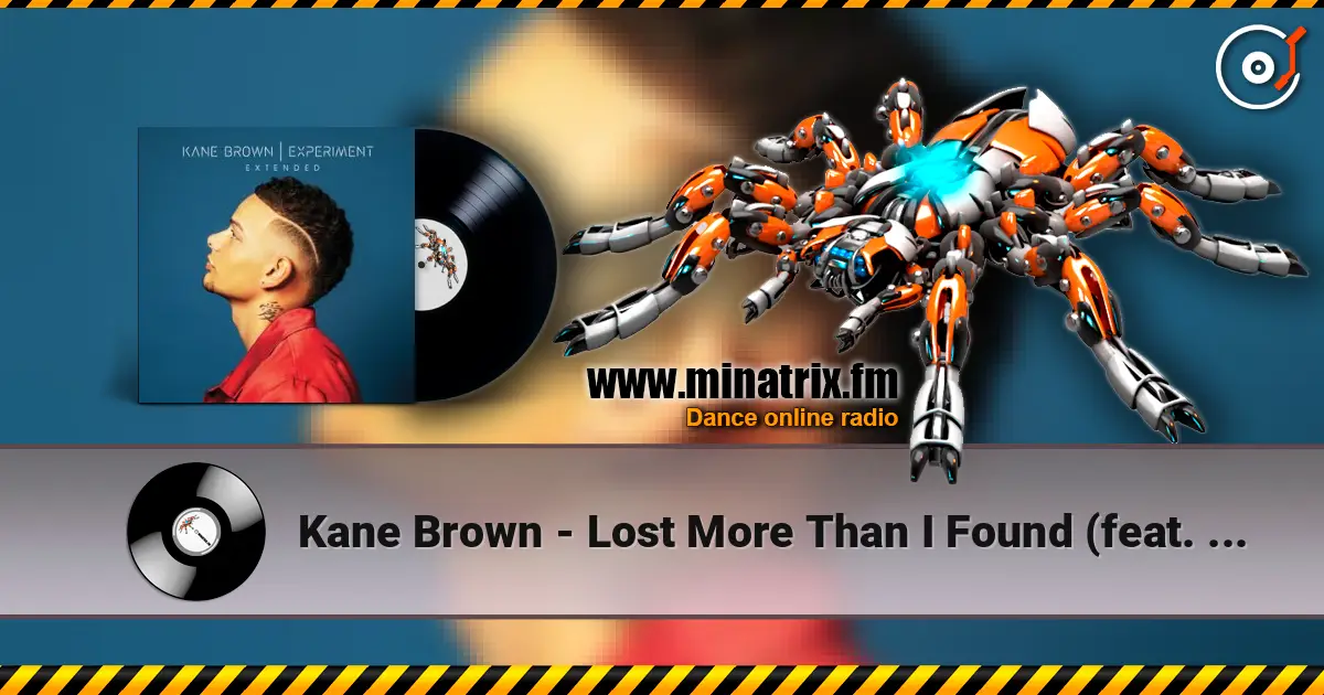 Kane Brown - Lost More Than I Found (feat. Lainey Edwards) escuchar online en alta calidad | Minatrix.FM