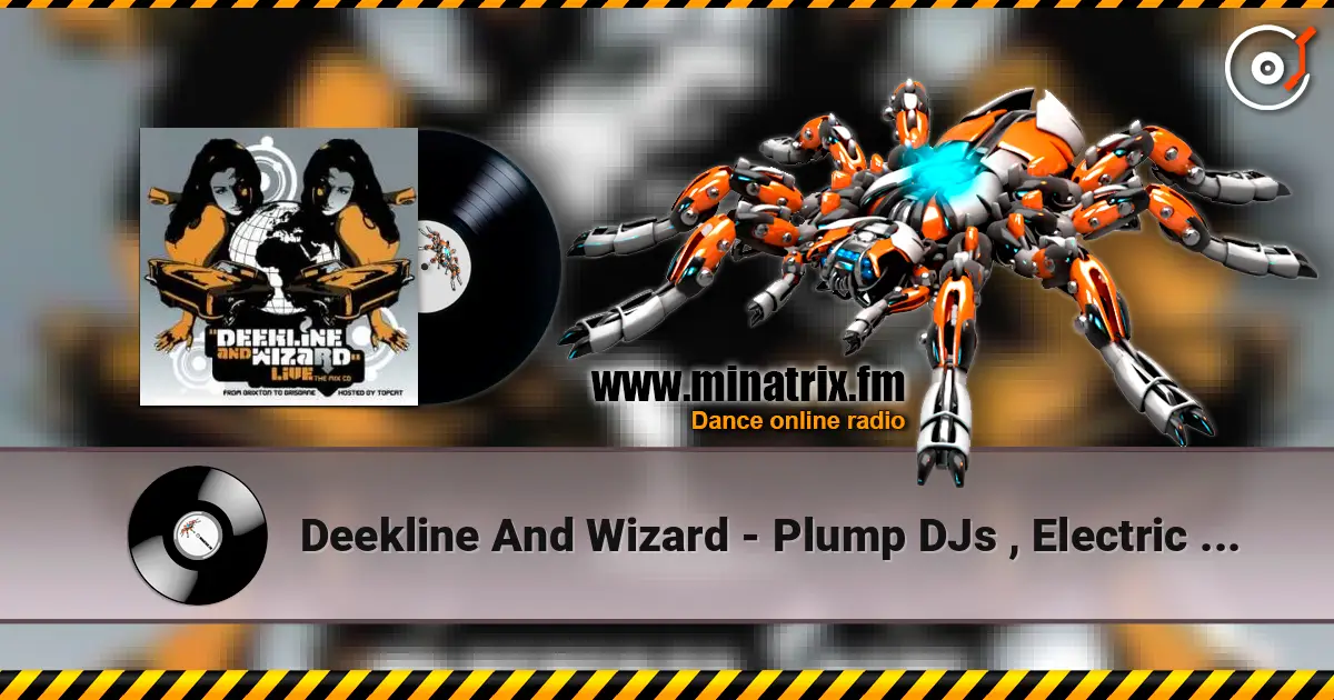 Deekline And Wizard - Plump DJs , Electric Disco (D. Ramirez Remix) escuchar online en alta calidad | Minatrix.FM