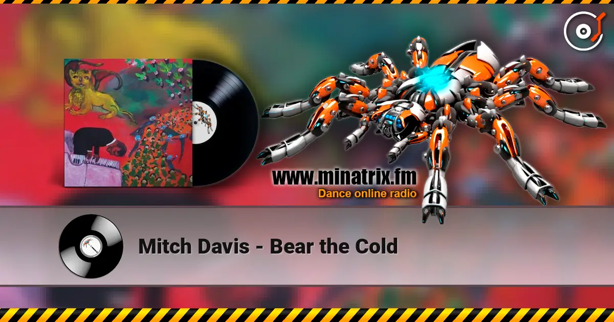 Mitch Davis - Bear the Cold listen online in high quality | Minatrix.FM