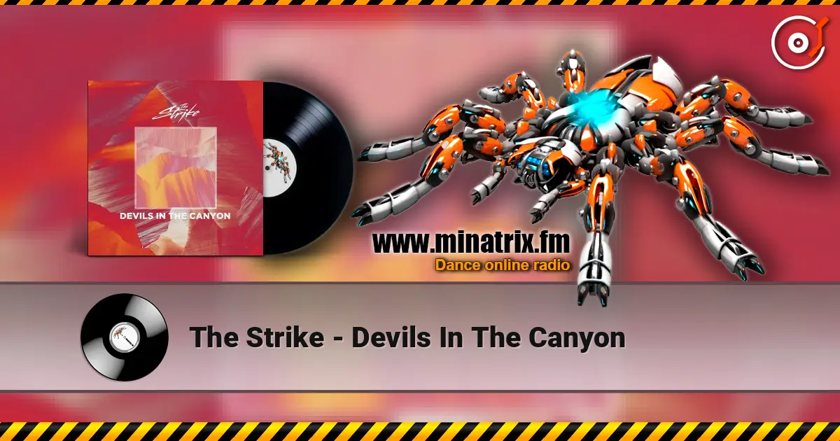 The Strike - Devils In The Canyon listen online in high quality | Minatrix.FM