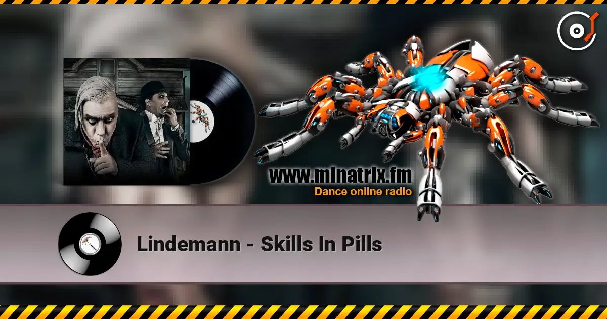 Lindemann - Skills In Pills listen online in high quality | Minatrix.FM