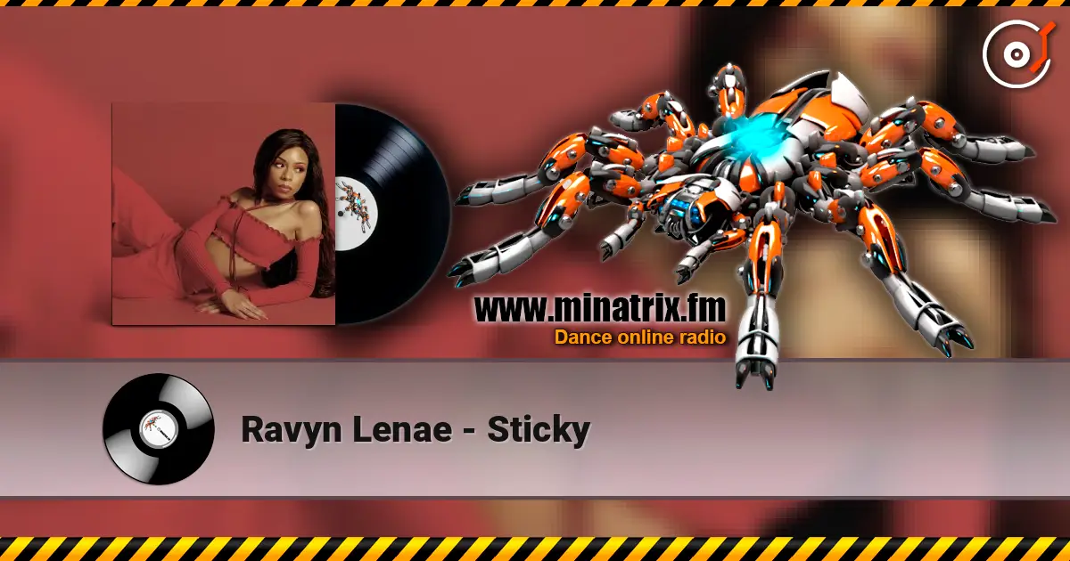 Ravyn Lenae - Sticky escuchar online en alta calidad | Minatrix.FM