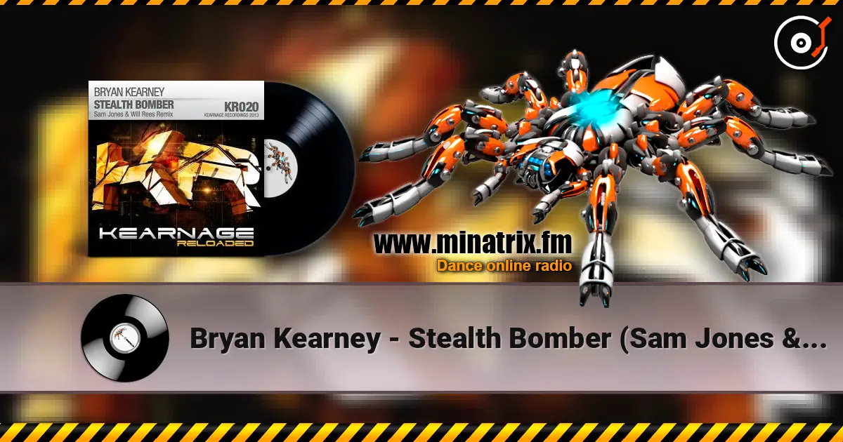 Bryan Kearney - Stealth Bomber (Sam Jones & Will Rees Remix) escuchar online en alta calidad | Minatrix.FM
