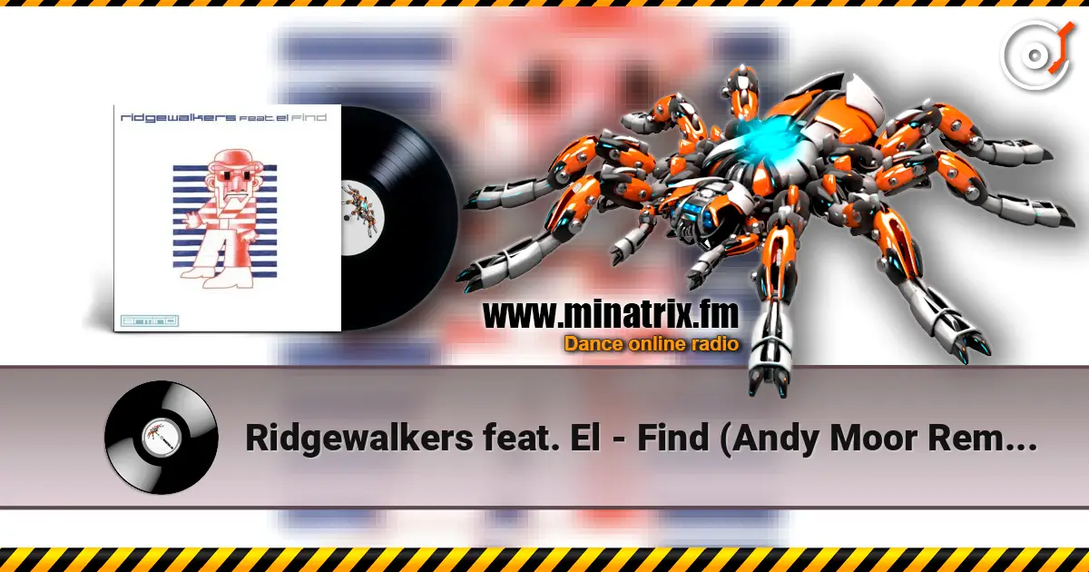 Ridgewalkers feat. El - Find (Andy Moor Remix) escuchar online en alta calidad | Minatrix.FM
