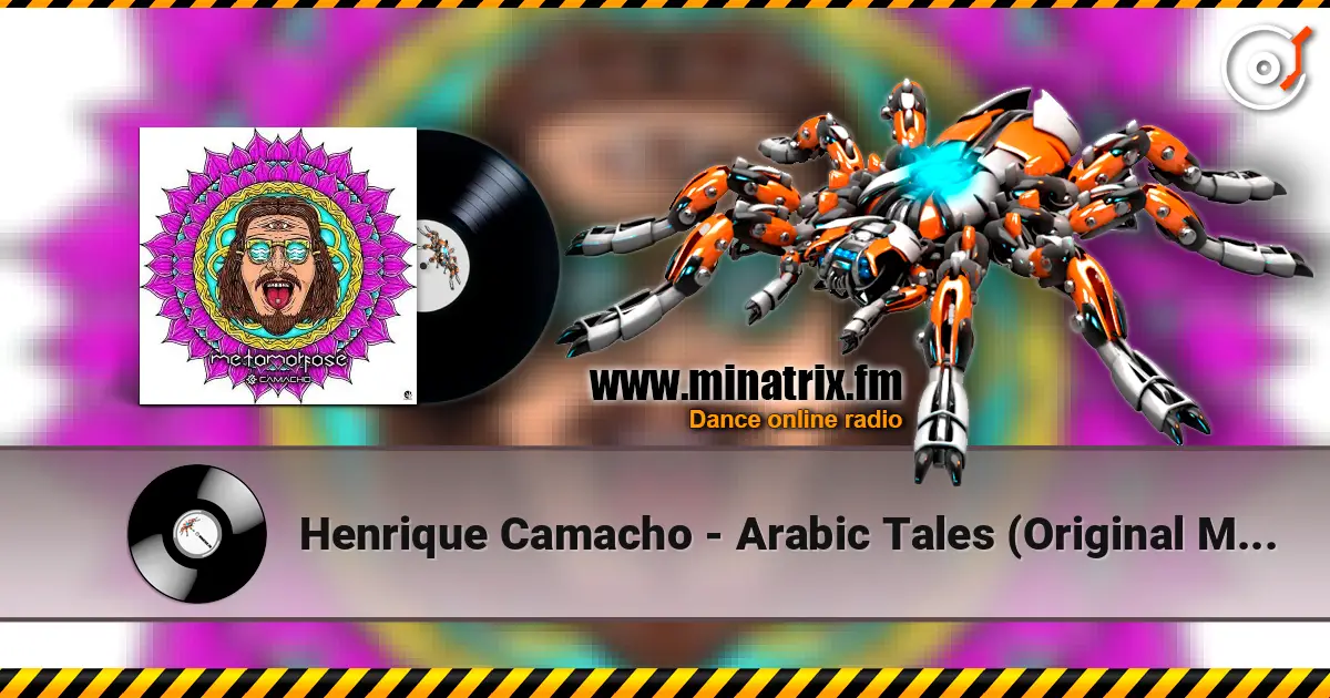 Henrique Camacho - Arabic Tales (Original Mix) listen online in high quality | Minatrix.FM