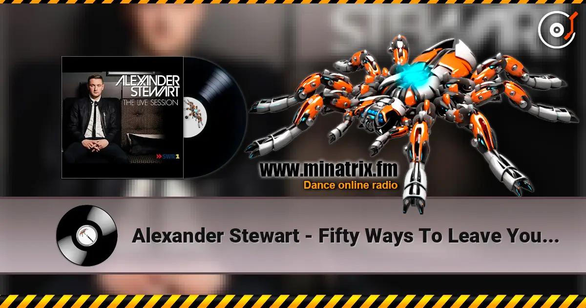 Alexander Stewart - Fifty Ways To Leave Your Lover escuchar online en alta calidad | Minatrix.FM