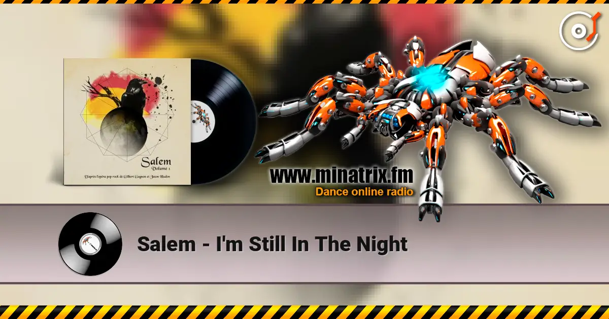 Salem - I'm Still In The Night escuchar online en alta calidad | Minatrix.FM