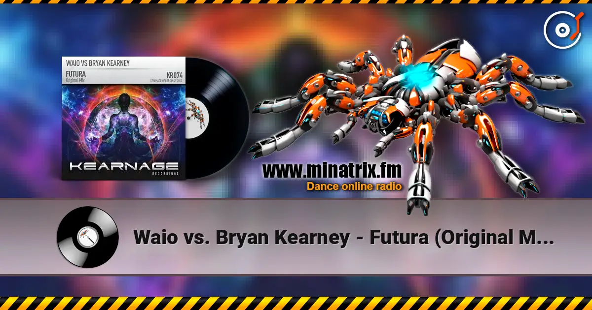 Waio vs. Bryan Kearney - Futura (Original Mix) listen online in high quality | Minatrix.FM
