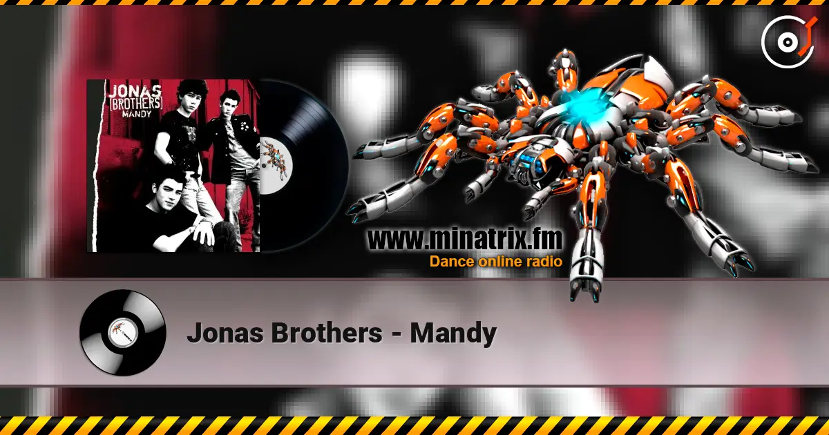 Jonas Brothers - Mandy listen online in high quality | Minatrix.FM