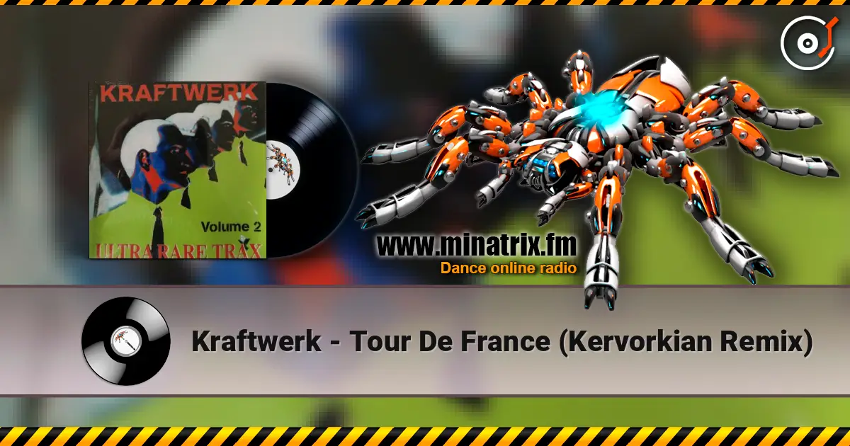 Kraftwerk - Tour De France (Kervorkian Remix) escuchar online en alta calidad | Minatrix.FM