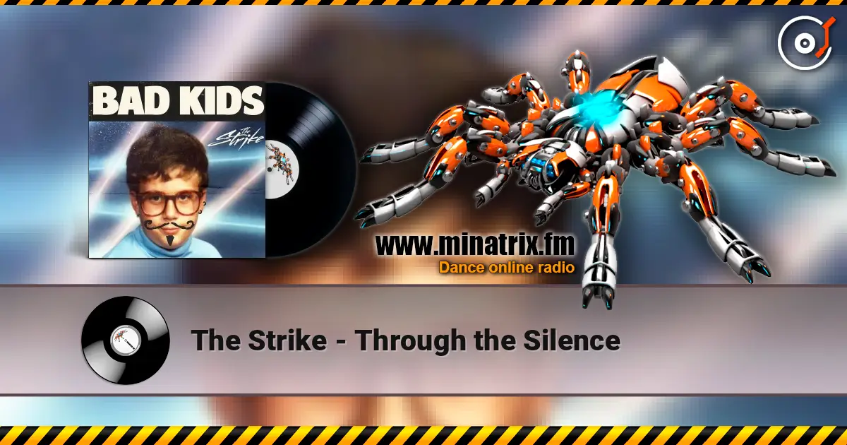 The Strike - Through the Silence listen online in high quality | Minatrix.FM
