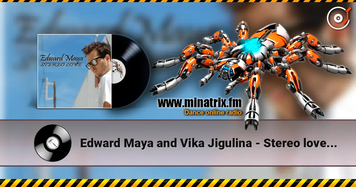 Edward Maya and Vika Jigulina - Stereo love (original mix) escuchar online en alta calidad | Minatrix.FM