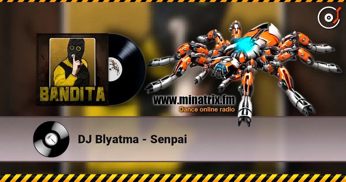 DJ Blyatma - Senpai listen online in high quality | Minatrix.FM