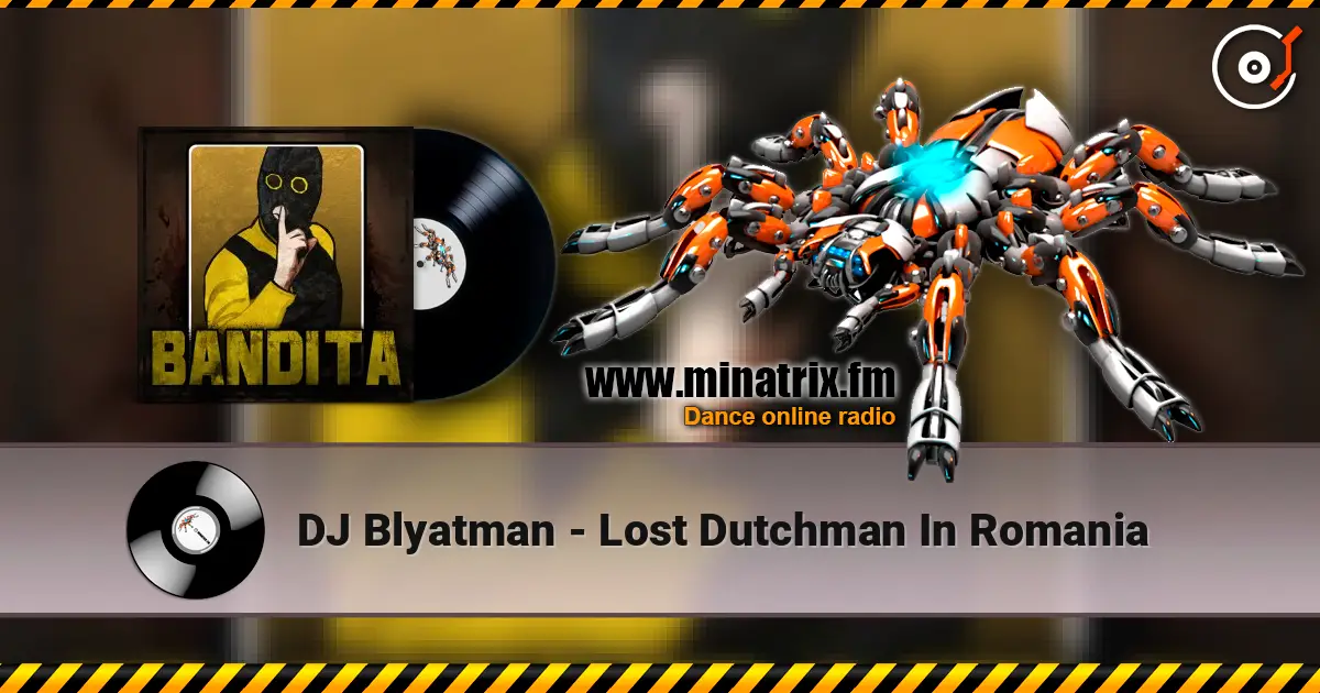 DJ Blyatman - Lost Dutchman In Romania escuchar online en alta calidad | Minatrix.FM