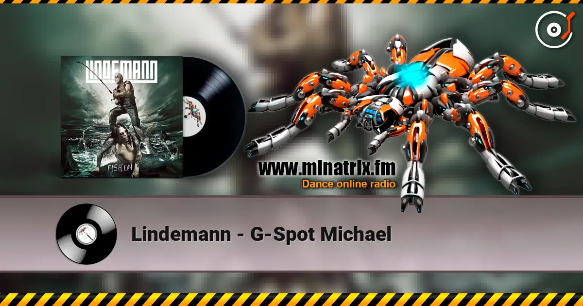 Lindemann - G-Spot Michael listen online in high quality | Minatrix.FM