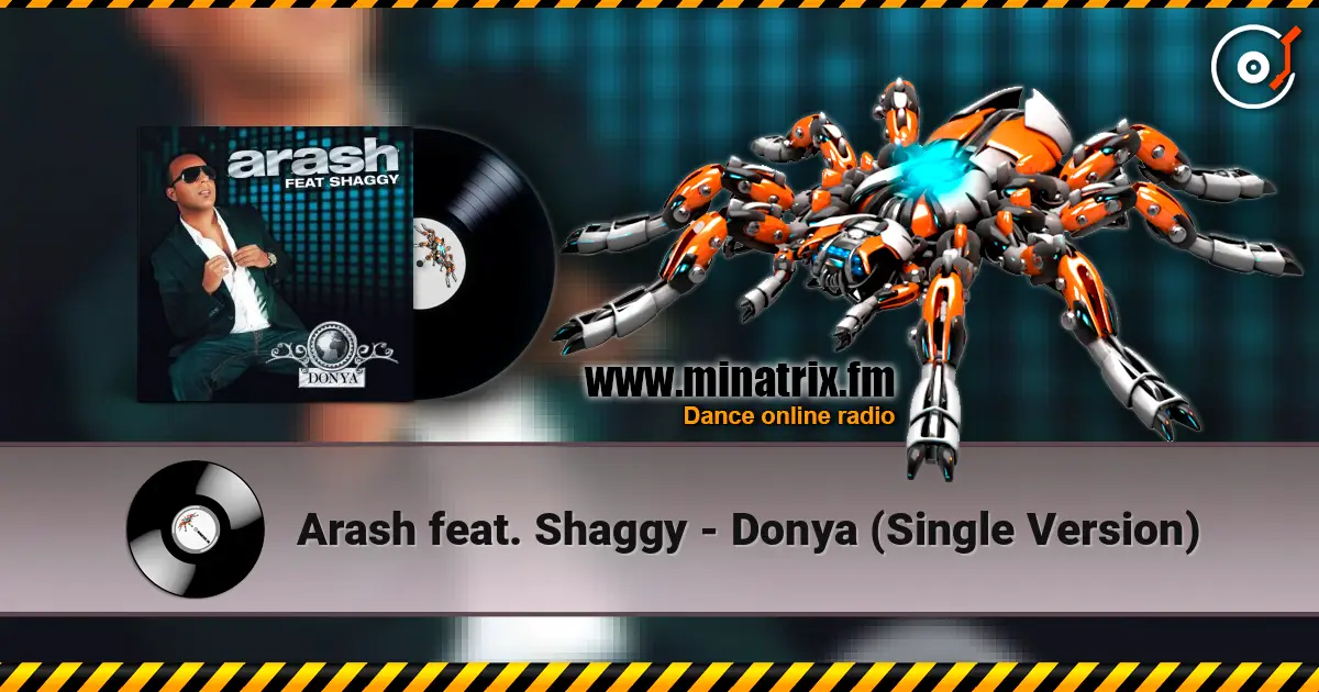 Arash feat. Shaggy - Donya (Single Version) escuchar online en alta calidad | Minatrix.FM