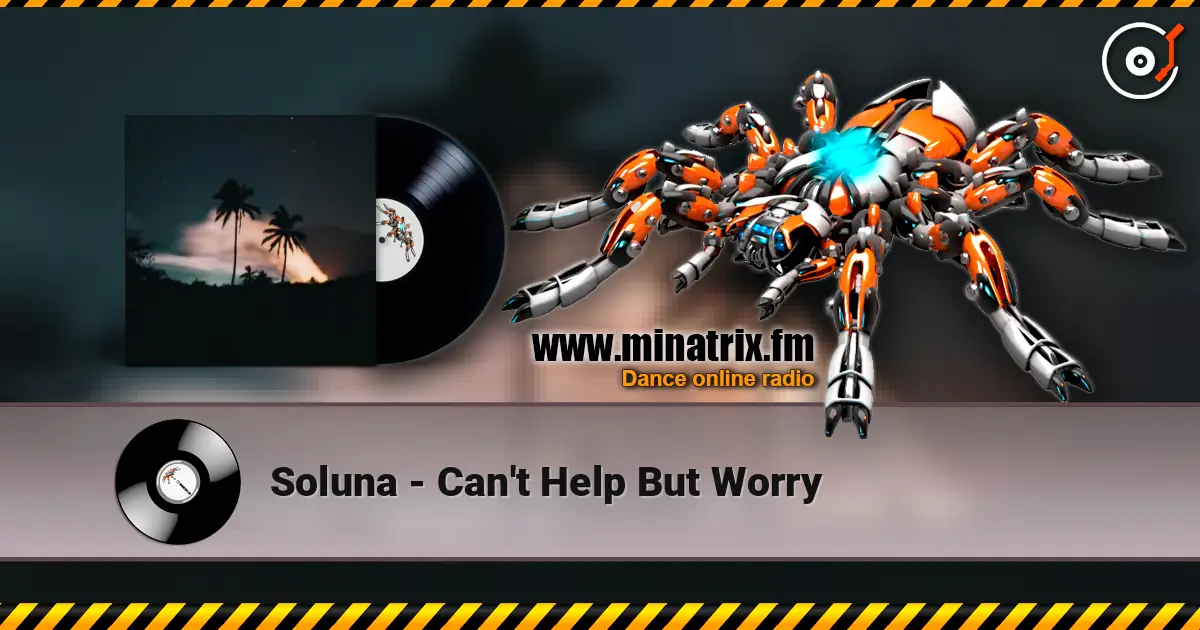 Soluna - Can't Help But Worry слухати онлайн у високій якості | Minatrix.FM