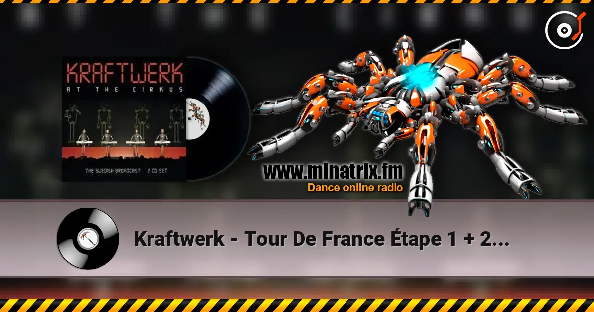 Kraftwerk - Tour De France Étape 1 + 2 + 3 listen online in high quality | Minatrix.FM