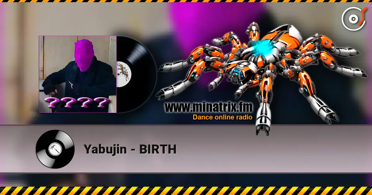 Yabujin - BIRTH listen online in high quality | Minatrix.FM